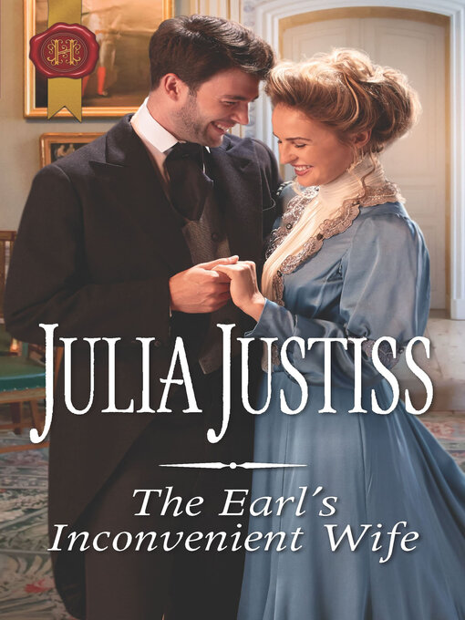 Title details for The Earl's Inconvenient Wife by Julia Justiss - Available